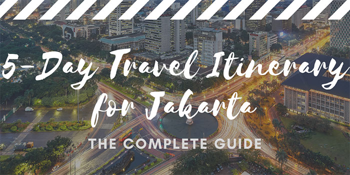 Sample 3- Day Travel Itinerary for Jakarta