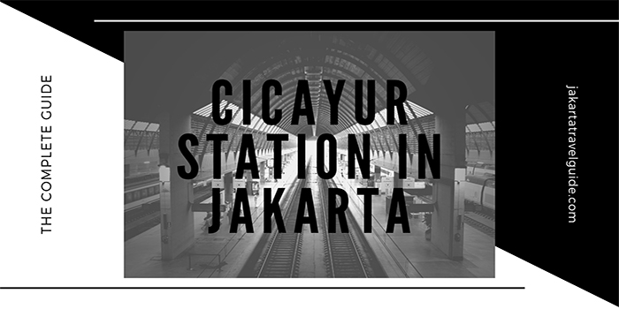 Cicayur Station in Jakarta