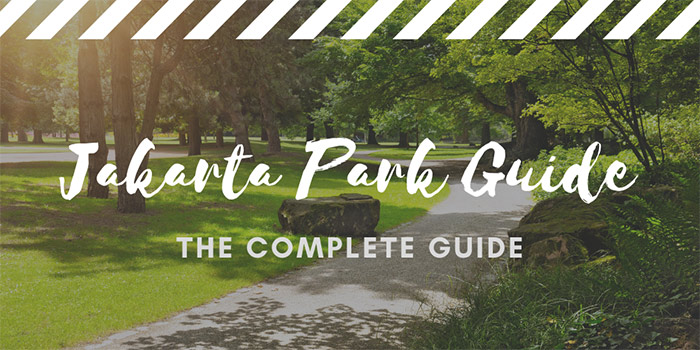 Jakarta Park Guide