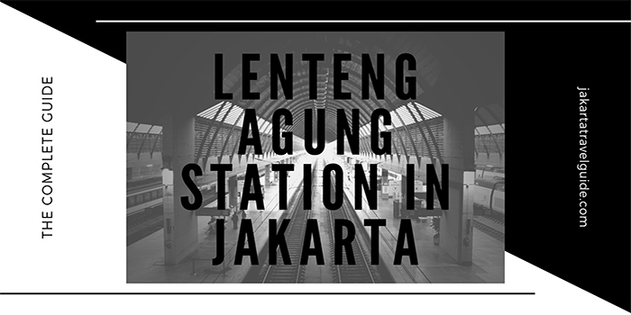 Lenteng Agung Station in Jakarta