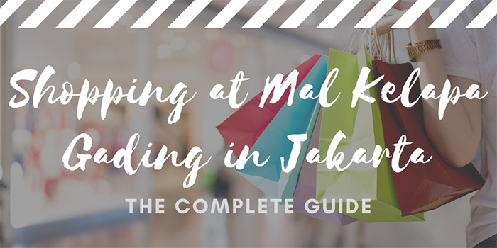 Shopping at Mal Kelapa Gading in Jakarta