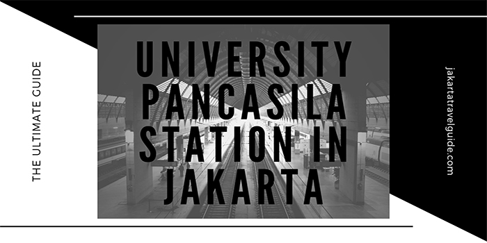 University Pancasila Station in Jakarta
