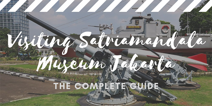 Visiting Satriamandala Museum Jakarta