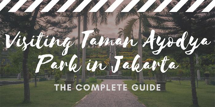 Visiting Taman Ayodya Park in Jakarta