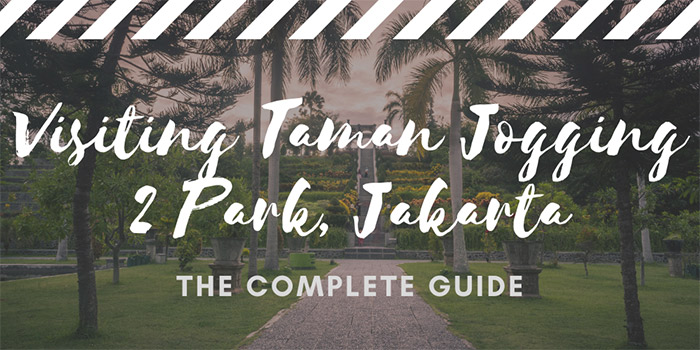 Visiting Taman Jogging 2 Park in Jakarta